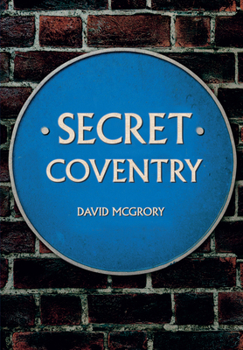 Paperback Secret Coventry Book