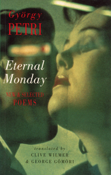 Paperback Eternal Monday: New & Selected Poems Book