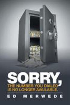 Paperback "Sorry, the Number You Dialed Is No Longer Available." Book