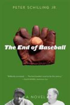 Hardcover The End of Baseball Book