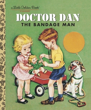 Hardcover Doctor Dan the Bandage Man Book