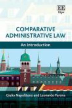 Paperback Comparative Administrative Law: An Introduction Book