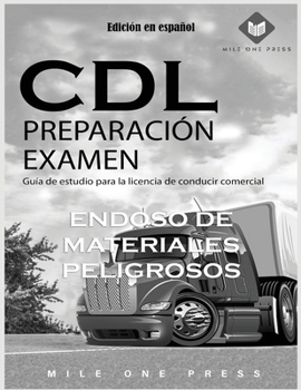 Paperback Examen de preparación para CDL: Aprobación de Materiales Peligrosos [Spanish] Book