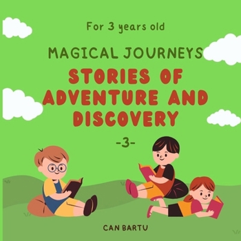 Paperback Magical Journeys: Stories of Adventure and Discovery Book