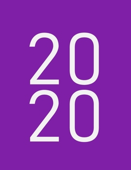 2020: Monthly Planner 2020 - NOTEBOOK + CALENDAR NOTEPAD / Diary / Agenda / Logbook: year at glance + 2 - page monthly layout + notes pages, large size (Purple Color Cover)