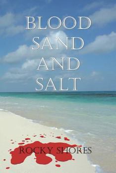 Paperback Blood, Sand and Salt Book
