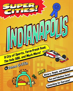 Paperback Super Cities! Indianapolis Book