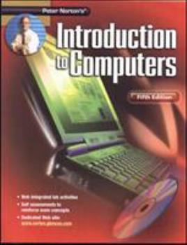 Paperback Peter Norton's Introduction to Computers Fifth Edition Student Edition Book