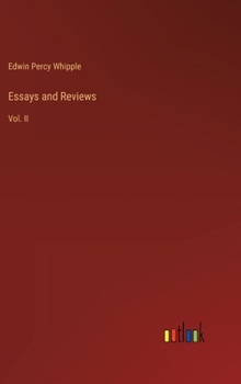 Hardcover Essays and Reviews: Vol. II Book