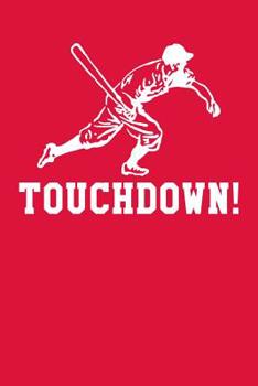 Touchdown!: College Ruled Notebook 6”x9” 120 Pages
