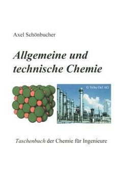 Paperback Allgemeine und Technische Chemie [German] Book