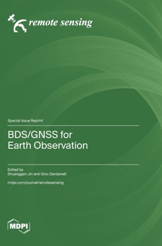 Hardcover BDS/GNSS for Earth Observation Book