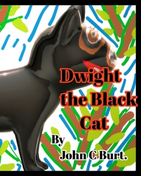 Paperback Dwight the Black Cat. Book