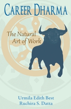 Paperback Career Dharma: The Natural Art of Work Book