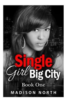 Paperback Single Girl Big City Book