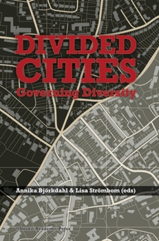 Hardcover Divided Cities: Governing Diversity Book