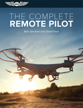 Paperback The Complete Remote Pilot: Ebundle Book