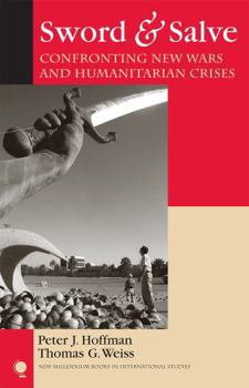 Paperback Sword & Salve: Confronting New Wars and Humanitarian Crises Book