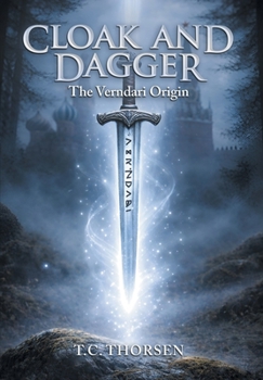 Hardcover Cloak and Dagger: The Verndari Origin Book