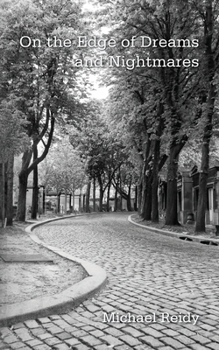 Paperback On the Edge of Dreams and Nightmares Book