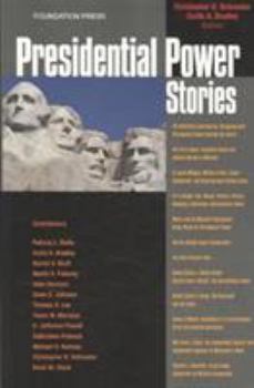 Paperback Schroeder and Bradley's Presidential Power Stories (Stories Series) Book