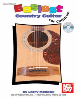 Paperback Easiest Country Guitar for Children: In Standard Notation and Tablature [With CD] Book