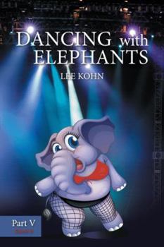 Paperback Dancing with Elephants Book