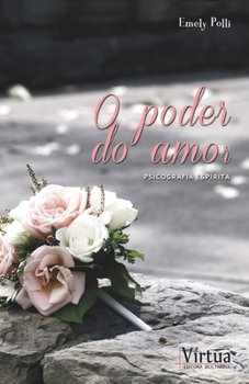 Paperback O poder do amor [Portuguese] Book