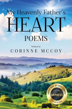 My Heavenly Father's Heart: Poems