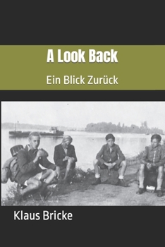 Paperback A Look Back: Ein Blick Zurück Book