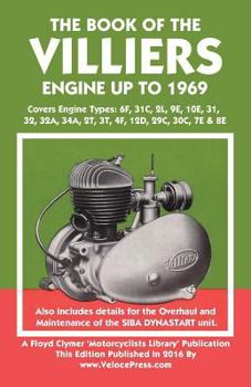 Paperback Book of the Villiers Engine Up to 1969 Book
