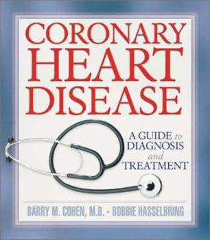 Paperback Coronary Heart Disease: A Guide to Diagnosis and Treatment Book