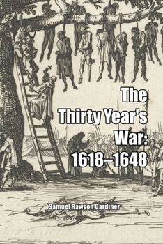 The thirty years' war, 1618-1648,