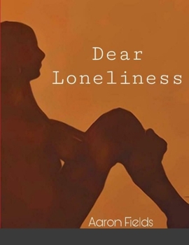 Paperback Dear Loneliness Book