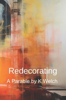 Paperback Redecorating - A Parable Book