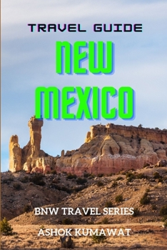 New Mexico Travel Guide