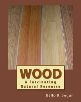 Paperback Wood: A Fascinating Natural Resource Book