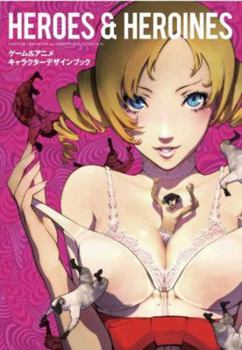 Paperback Heroes and Heroines: Japanese Video Game + Animation Illustration (Japanese Edition) [Japanese] Book