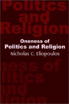 Paperback Oneness of Politics and Religion Book