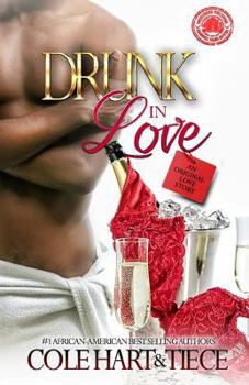 Paperback Drunk In Love: An Original Love Story Book