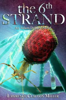 Paperback The 6th Strand: An Adam Dekker Novel Book