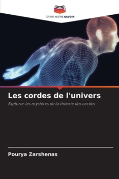 Les cordes de l'univers (French Edition)