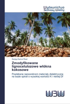 Zmodyfikowane lignocelulozowe wl�kna kokosowe
