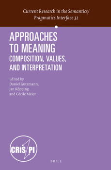 Hardcover Approaches to Meaning Book