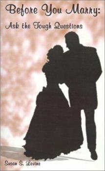 Paperback Before You Marry...Ask the Tough Questions Book