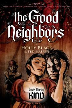 Kind - Book #3 of the Good Neighbors