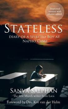 Paperback Stateless: Diary of a Spirited Boy at Napho Camp Book