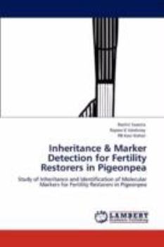 Paperback Inheritance & Marker Detection for Fertility Restorers in Pigeonpea Book