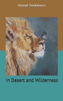 Paperback In Desert and Wilderness Book