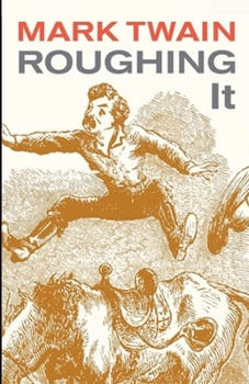 Paperback Roughing It Illustrated Book